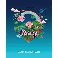 Rossy: An adventure of a little troll