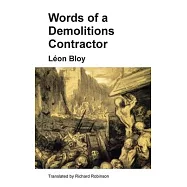 Words of a Demolitions Contractor
