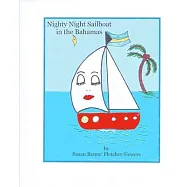 Nighty Night Sailboat in the Bahamas