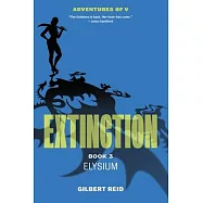 Extinction Book 3: Elysium