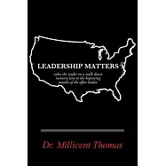 Leadership Matters: A Walk Down Memory Lane