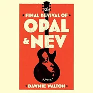 The Final Revival of Opal & Nev