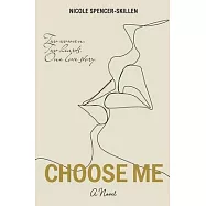 Choose Me
