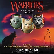 Warriors: A Warrior’’s Choice Lib/E
