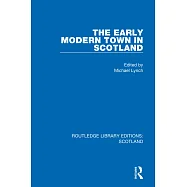 The Early Modern Town in Scotland