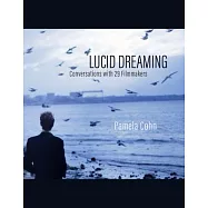 Lucid Dreaming: Conversations with 29 Filmmakers