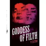 Goddess of Filth