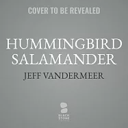 Hummingbird Salamander