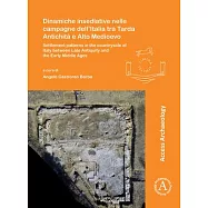 Dinamiche Insediative Nelle Campagne Dell&rsquo;&rsquo;italia Tra Tarda Antichit&agrave; E Alto Medioevo