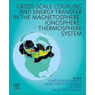 Cross-Scale Coupling and Energy Transfer in the Magnetosphere-Ionosphere-Thermosphere System