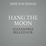 Hang the Moon