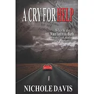 A Cry For Help: Who Wins When You’’re In a Battle With God, Satan, and Yourself