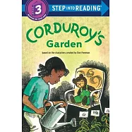 Corduroy’s Garden(Step into Reading, Step 3)