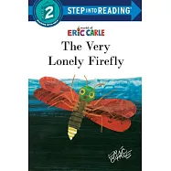 The Very Lonely Firefly(Step into Reading, Step 2)