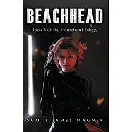 Beachhead: Book 3 of the Homefront Trilogy