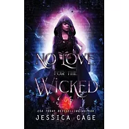 No Love for the Wicked