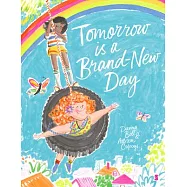 Tomorrow Is a Brand-New Day