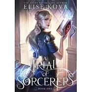 A Trial of Sorcerers