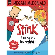 Stink: Twice as Incredible