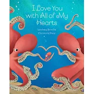 I Love You with All of My Hearts