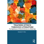 Teaching Ethics Through Literature: Igniting the Global Imagination