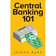 Central Banking 101