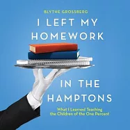 I Left My Homework in the Hamptons: What I Learned Teaching the Children of the One Percent