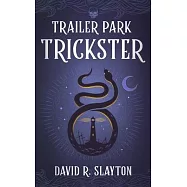 Trailer Park Trickster