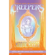 Creepers: Mirror, Mirror