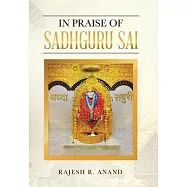In Praise of Sadhguru Sai