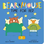 硬頁遊戲書：小熊小鼠睡覺時間到囉 Bear and Mouse: Time for Bed