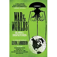 War of the Worlds: Global Dispatches