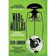 War of the Worlds: Global Dispatches