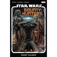 Star Wars: Bounty Hunters Vol. 2