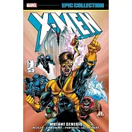 X-Men Epic Collection: Mutant Genesis