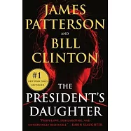 The President’’s Daughter: A Thriller