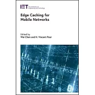 Edge Caching for Mobile Networks