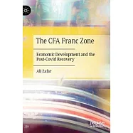 The Cfa Franc Zone: Economic Development and the Post-Covid Recovery