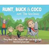 Runt, Buck, and Coco and The Goatman
