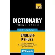 Theme-based dictionary British English-Kyrgyz - 3000 words