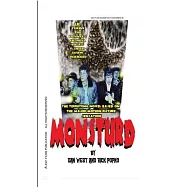 Monsturd: The Novel Based on the Terrifying Motion Picture: The novelization of the motion picture screenplay by Dan