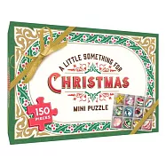 A Little Something for Christmas: 150 Piece Mini Puzzle