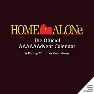 Home Alone: The Official Aaaaaadvent Calendar (2021 Advent Calendar)