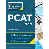 Princeton Review PCAT Prep, 2nd Edition: Practice Tests + Content Review + Strategies & Techniques