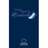 Rodgers & Hammerstein&rsquo;&rsquo;s Cinderella