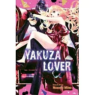 Yakuza Lover, Vol. 2, Volume 2