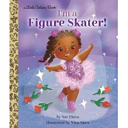 I’’m a Figure Skater!