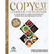 Copycat Recipes Cookbook for beginners