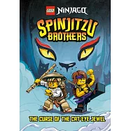 Spinjitzu Brothers: Curse of the Cat Eye Jewel (Lego Ninjago)