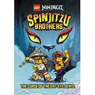 Spinjitzu Brothers: Curse of the Cat Eye Jewel (Lego Ninjago)